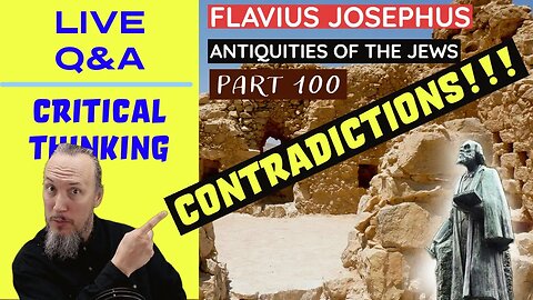 LIVE Bible Q&A | Critical Thinking | Josephus - Antiquities Book 7 - Ch. 13 (Part 100)