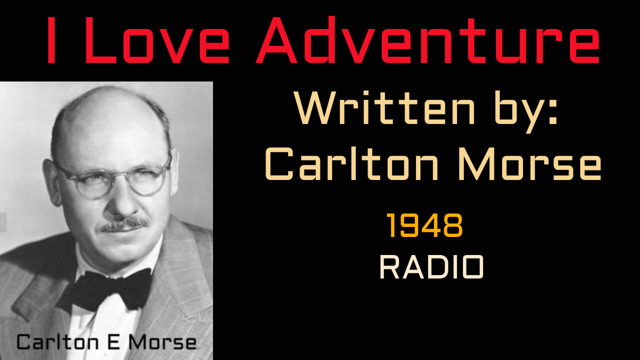 I Love Adventure 1948-05-23 - The Hundred Million Dollar Manhunt