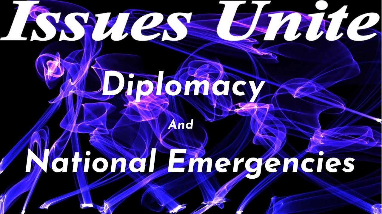 Diplomacy And National Emergencies