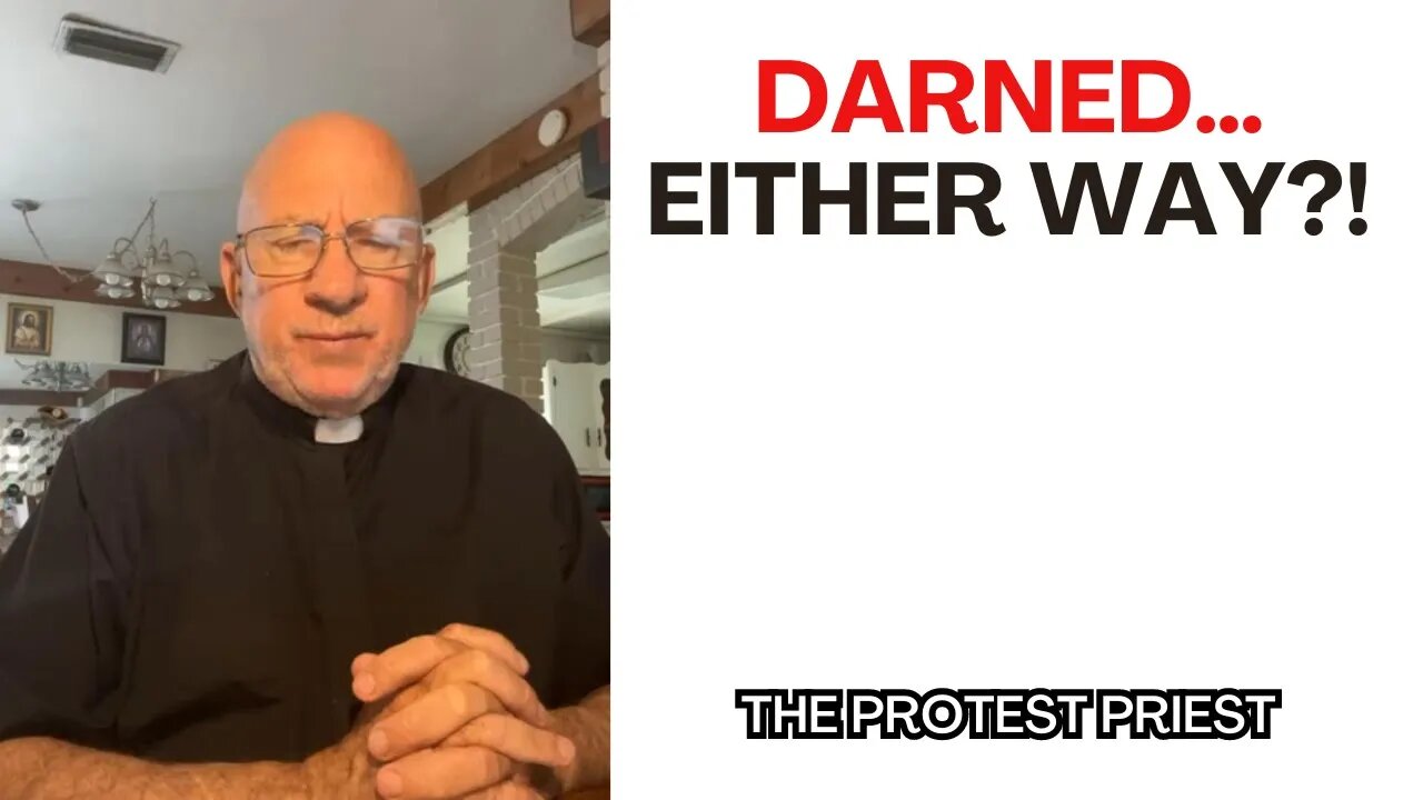 Darned…either way?! - Fr. Stephen Imbarrato Live - Sun, Oct. 29 2023