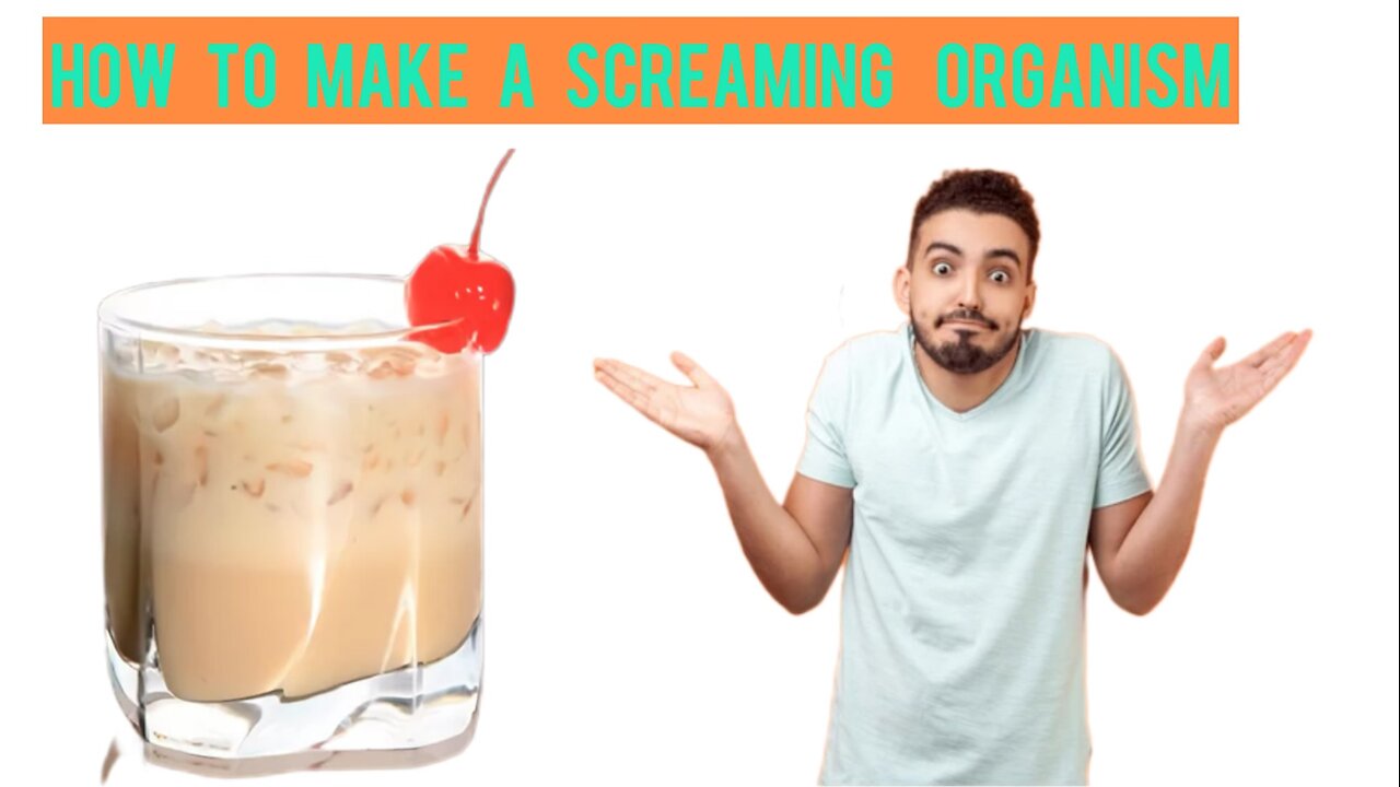 How to make a screaming organism cocktail recipe