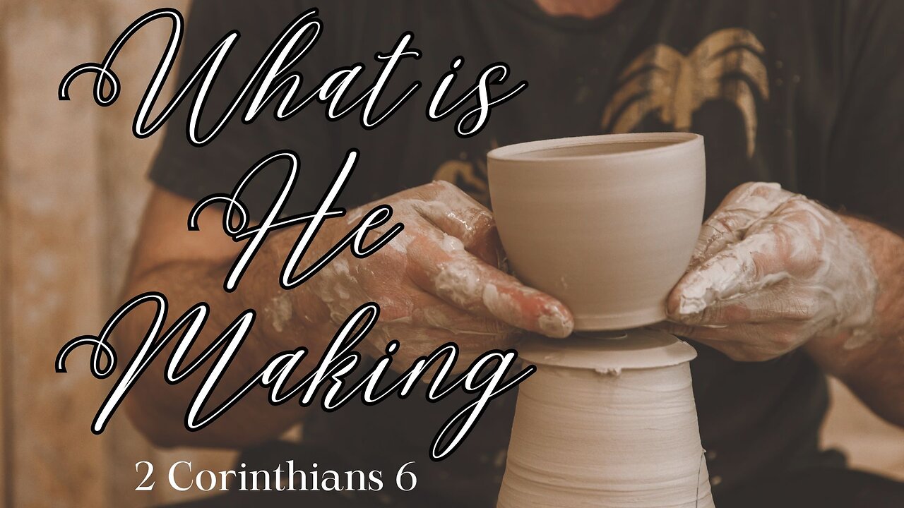 What is He Making - Pastor Jeremy Stout