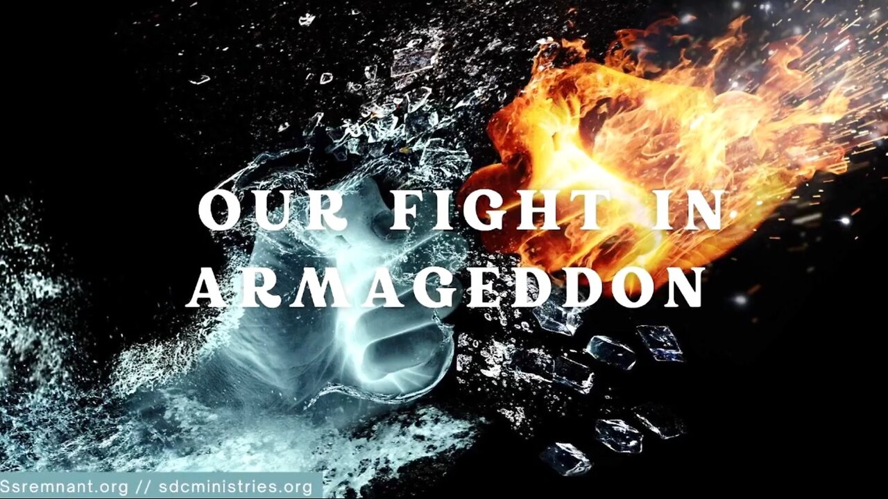 Our Fight in Armageddon