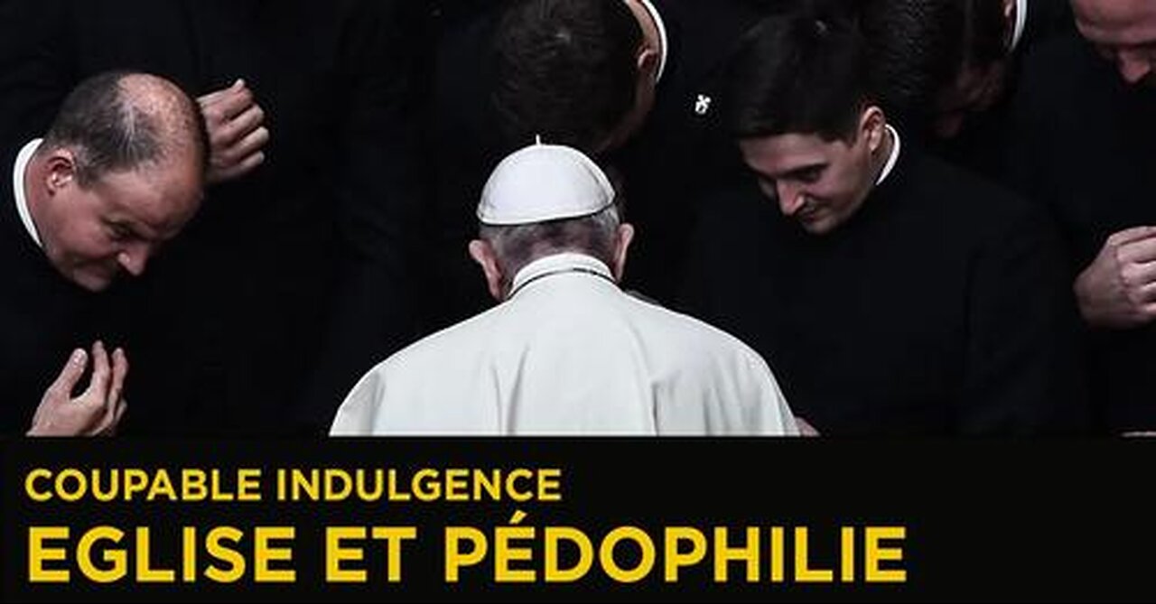 Scandales dans l'Eglise Ce quon vous cache - Enquête - Documentaire complet - PL