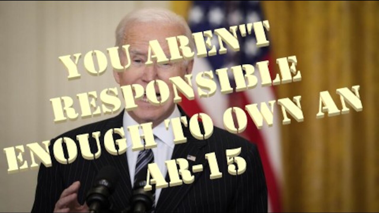 You don't deserve a gun!