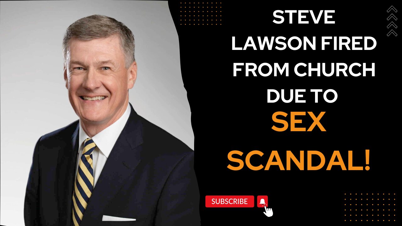 Prominent Calvinist Pastor Steve Lawson Exposed! Fired From Church Over Sex Scandal!