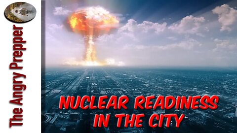 Nuclear Readiness In The City (Ideas)