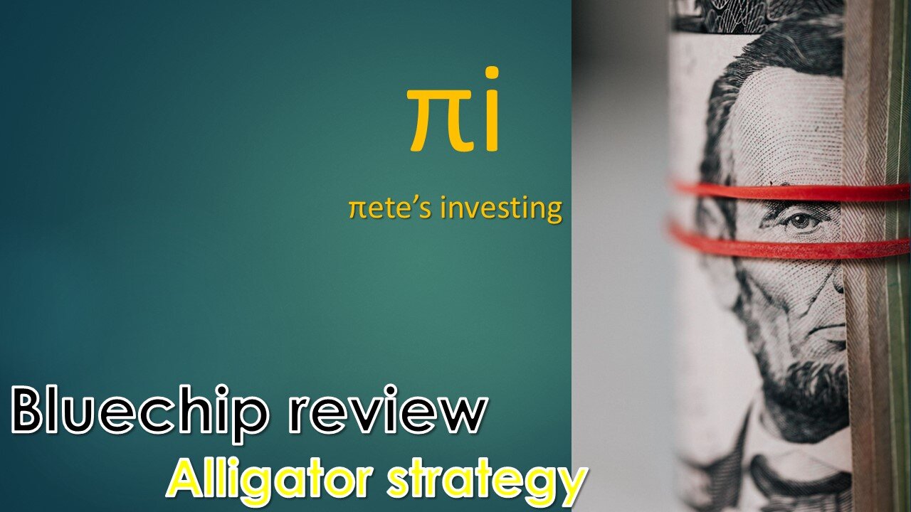 Bluechip Review Alligator strategy