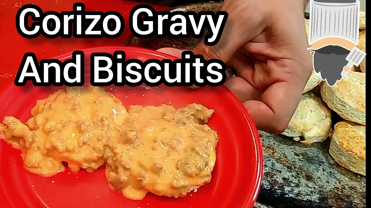 How to make chorizo gravy and biscuits