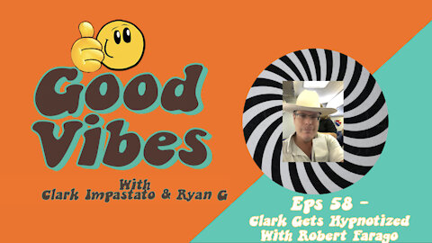 EPS 58 -Clark Gets Hypnotized with Robert Farago