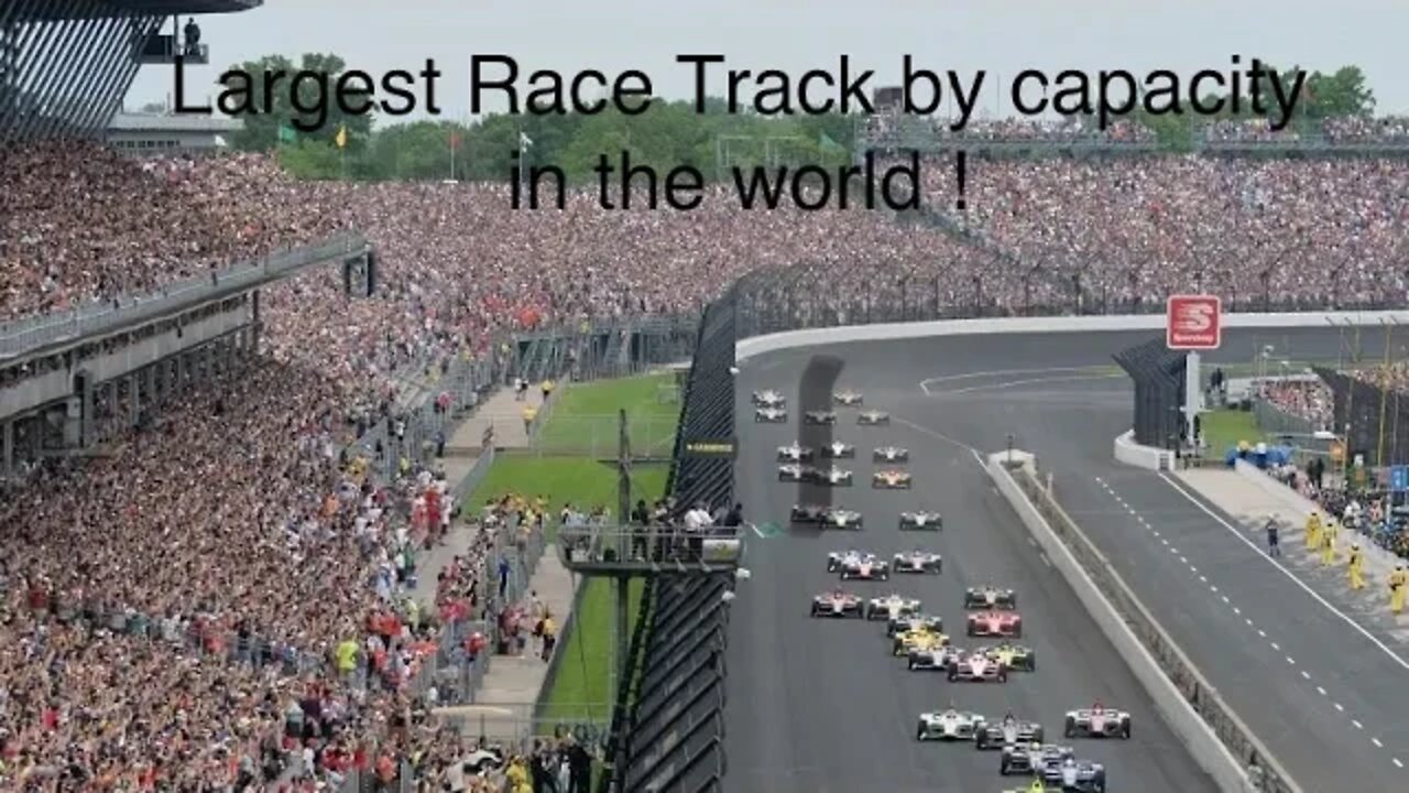 The Largest Racetrack In The World By Capacity