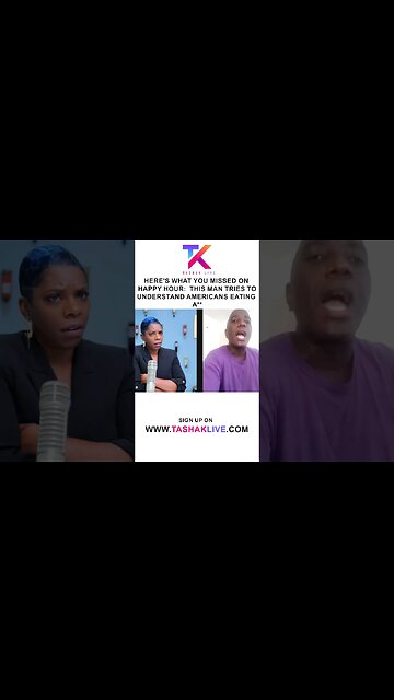 Here's What You Missed On Happy Hour This Man Tries To Understand Americans Eating A**