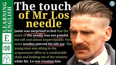 learn English through Story 🍁level 2 - The touch of Mr Los needle