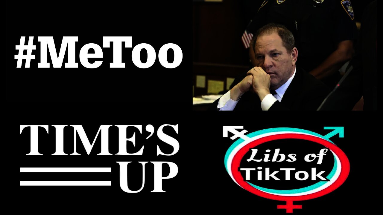 MeToo & Times Up Losing: HARVEY WEINSTEIN Could Go FREE - Thanks to LIBS of TIK TOK Type Lawyers