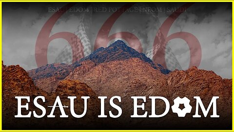 Esau Is Edom (Teaser)