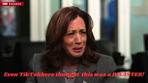 The TikTok Tell that Kamala CNN Interview was a DISASTER