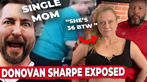 The PATHETIC Failures of Donovan Sharpe EXPOSED (Lies, Contradictions, Hypocrisy)