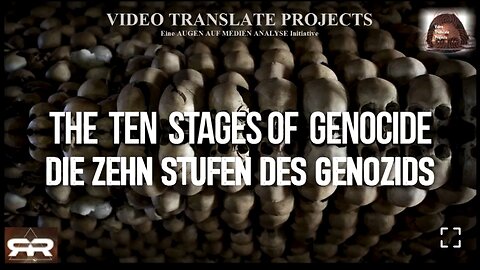 Die Zehn Stufen des Genozids - Greg Reese Report