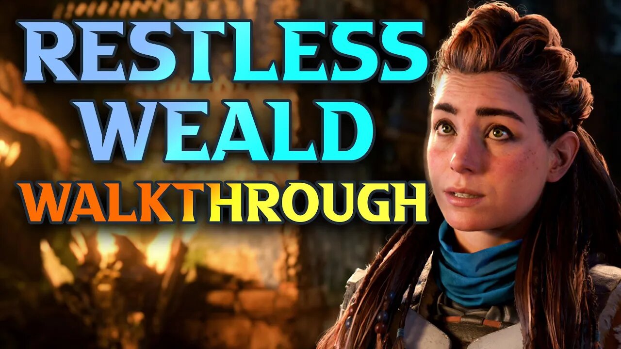 Horizon Forbidden West Relic Ruins Restless Weald Walkthrough Guide