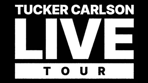 Tucker Carlson LIVE TOUR