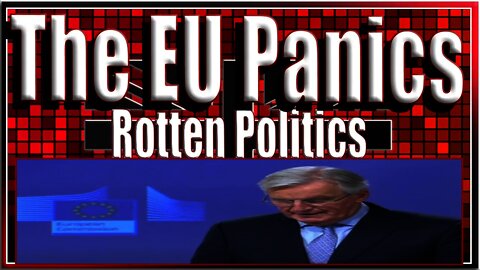 The EU Gets desperate tells uk what to do!