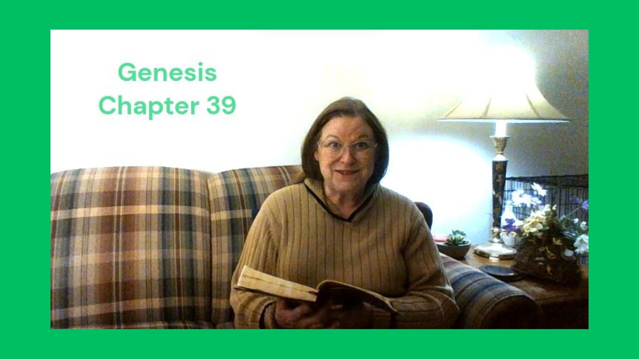 Genesis 39 : 02/08/24