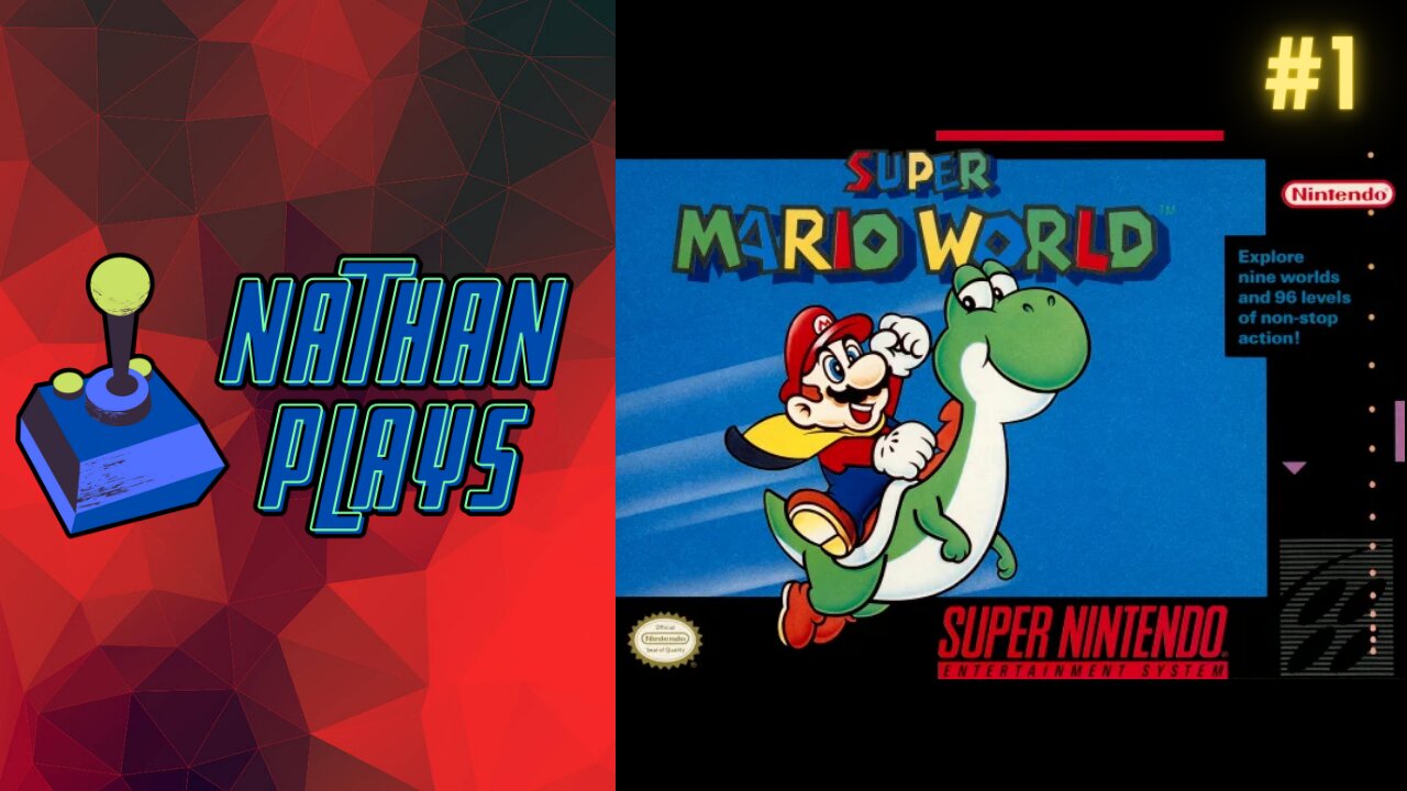 Super Mario World #1 - Nathan Plays