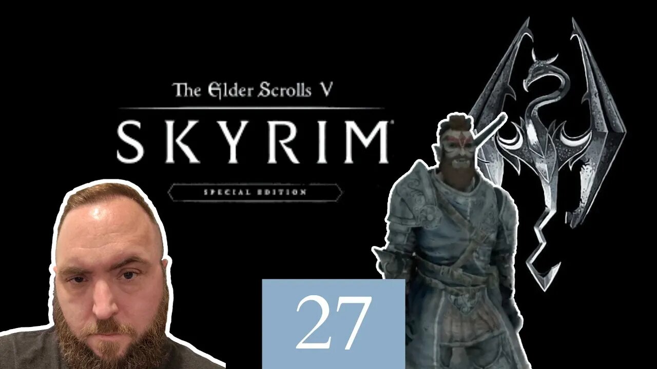 Elder Scrolls V: Skyrim Gameplay - Episode 27