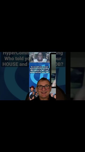 No one told you to invest HyperCommunity Coaching Who told you to SELL your HOUSE and QUIT your JOB?