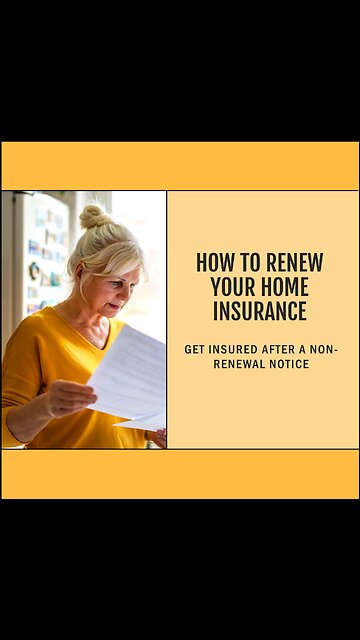 How to Get Insurance Renewed After Non-Renewal Notice