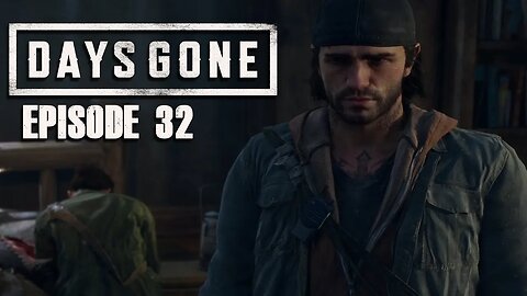 Days Gone | The Phoenix - Ep. 32