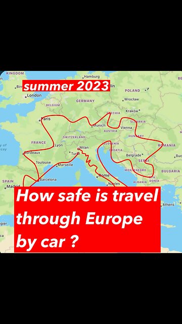 How safe is travel through Europe by car ?