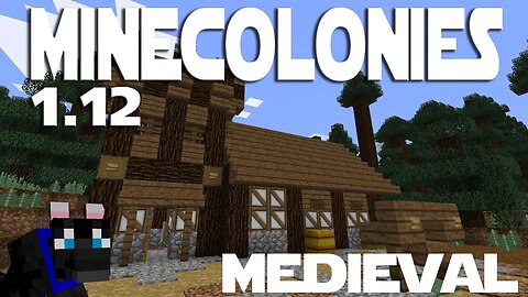 Minecraft Minecolonies 1.12 ep 38 - Medieval Guard Tower