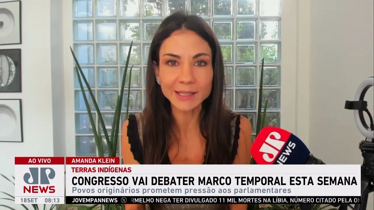 Congresso vai debater Marco Temporal esta semana; Amanda Klein e Motta analisam