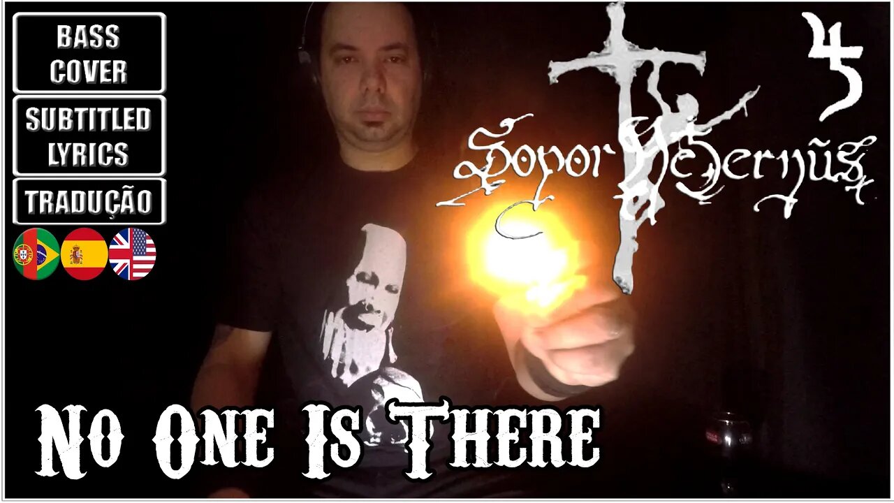 SOPOR AETERNUS - NO-ONE IS THERE (BASS Cover + Subtitled Lyrics + Translation ESP/POR)