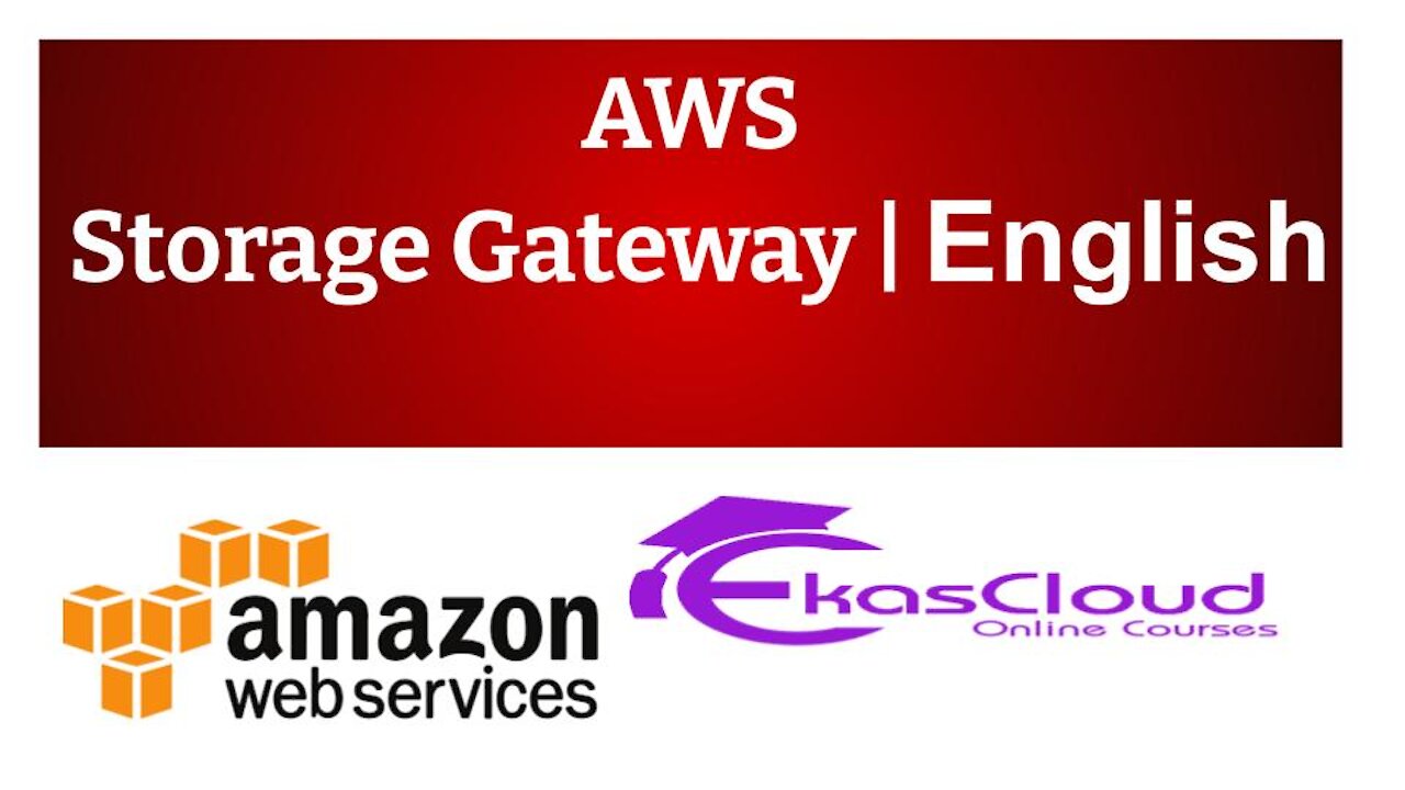 #AWS Storage Gateway | Ekascloud | English