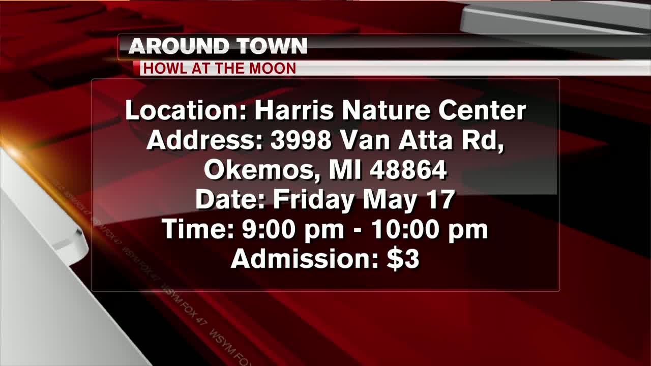 Around Town - Howl at the Moon - 5/15/19