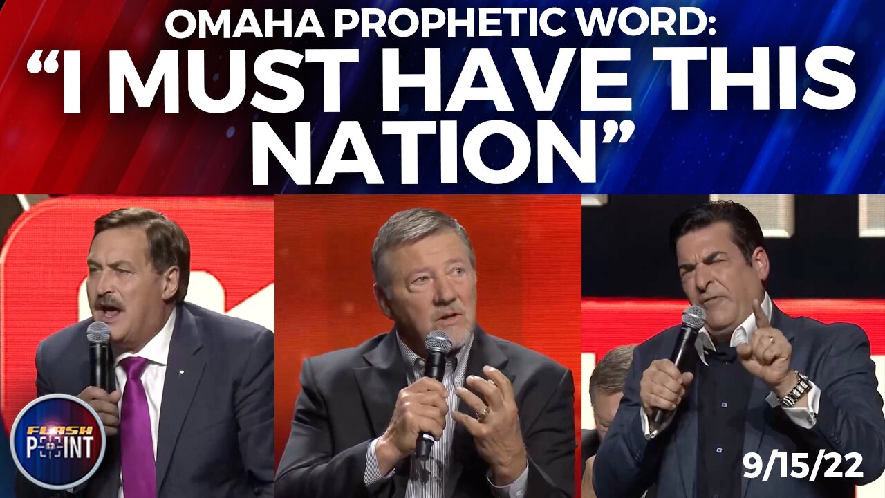 Omaha Prophetic Word: "I Must Have this Nation" Dutch Sheets, Mike Lindell, Hank Kunneman