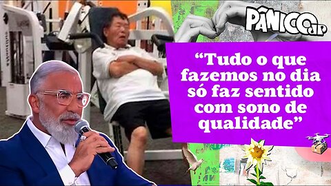 O QUE É MAIS IMPORTANTE: A QUANTIDADE DE HORAS DE SONO OU O HORÁRIO QUE ACORDA? DR. BARAKAT RESPONDE