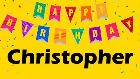 Happy Birthday to Christopher - Birthday Wish From Birthday Bash