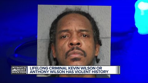 Detroit's Most Wanted: Kevin Wilson also goes by the name Anthony Bell