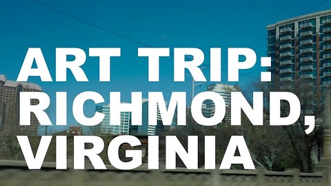 S2 Ep44: Art Trip: Richmond, Virginia