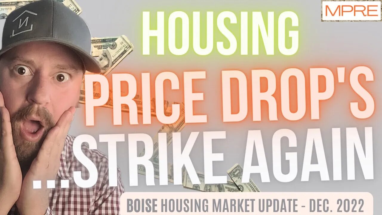 Home Prices Drop AGAIN! | BOISE HOUSING MARKET UPDATE – Dec. 2022