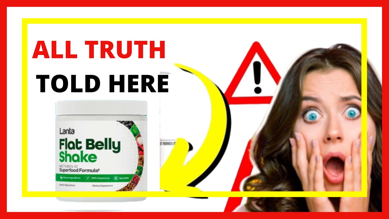 Lanta Flat Belly Shake Review - ⚠ THE TRUTH! - Lanta Flat Belly Shake - Flat Belly Shake Reviews