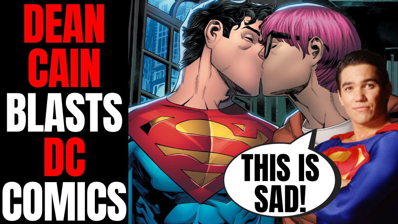 Dean Cain BLASTS DC Comics For Making Superman Bisexual | Appealing To The Woke Crowd Isn't Brave