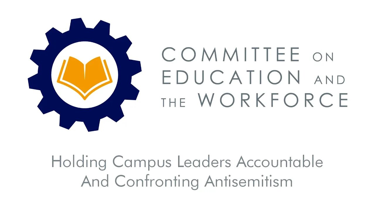 Holding Campus Leaders Accountable and Confronting Antisemitism (Full)