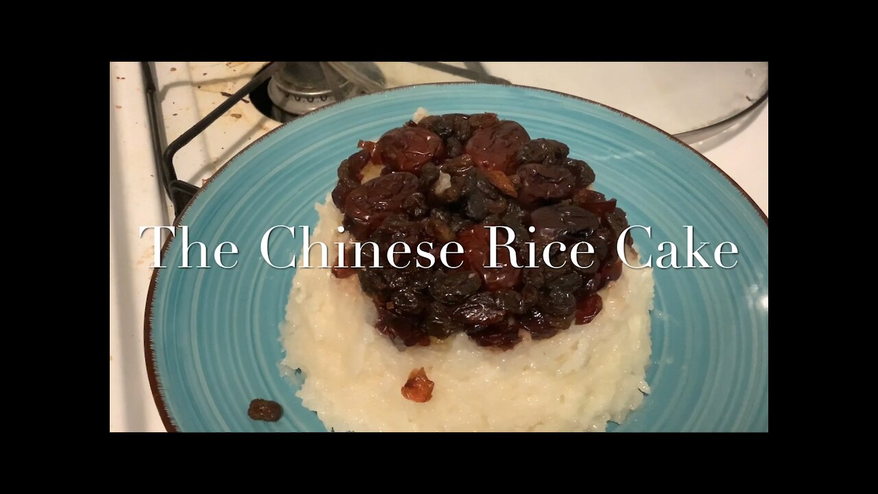 The Chinese Rice Cake 八宝饭/ 糖淀米