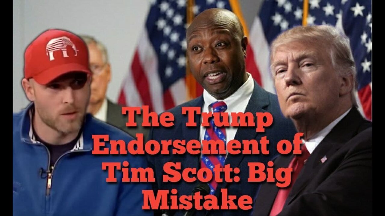 Vincent James || Trump's Endorsement of Tim Scott: Big Mistake