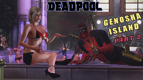 Deadpool Video Game | Genosha Island - Part 2 | Playthrough on PS4 2013, PS3, Xbox1, Xbox360, & PC #dp