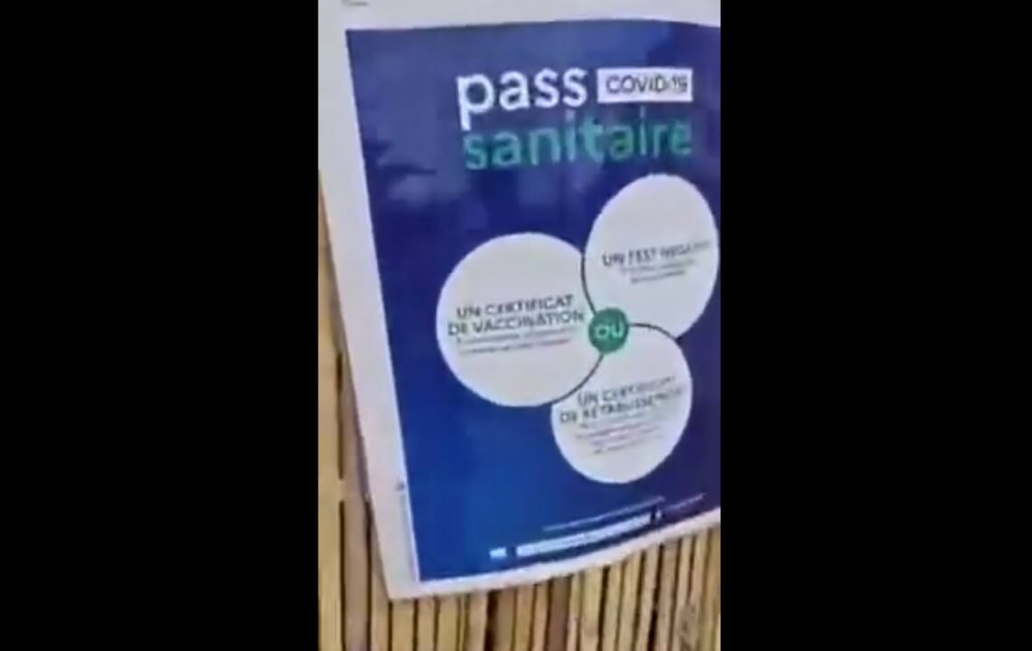 08-09-21 France Gov’t Printed “VACCINE PASSPORT” Signs 4 days Before Covid19